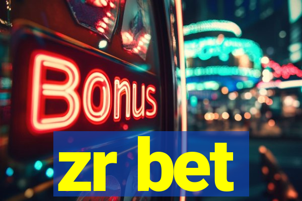 zr bet